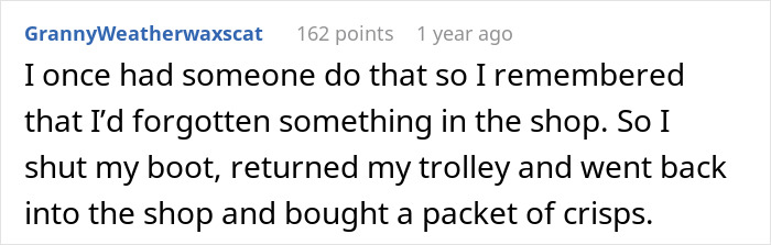 Text comment about a shopper at a Costco encountering a rude driver, deciding to go back for crisps. Text comment about a shopper at a Costco encountering a rude driver, deciding to go back for crisps.