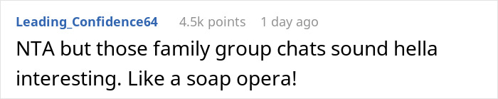 Screenshot of a Reddit comment about family group chats likened to a soap opera, mentioning family events. Screenshot of a Reddit comment about family group chats likened to a soap opera, mentioning family events.