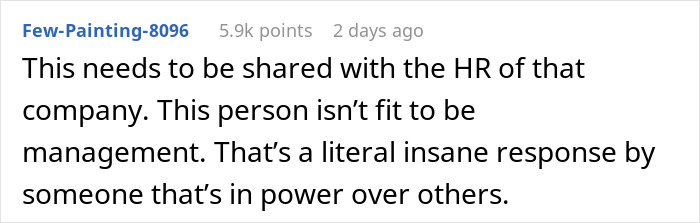 Text comment about inappropriate behavior from a manager; suggests sharing with HR. Text comment about inappropriate behavior from a manager; suggests sharing with HR.