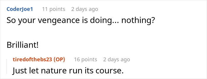 Comment exchange discussing petty revenge involving tree cutting demands. Comment exchange discussing petty revenge involving tree cutting demands.