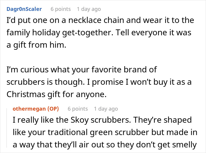 Reddit conversation about Skoy scrubbers as a potential Christmas gift early in a lighthearted context. Reddit conversation about Skoy scrubbers as a potential Christmas gift early in a lighthearted context.