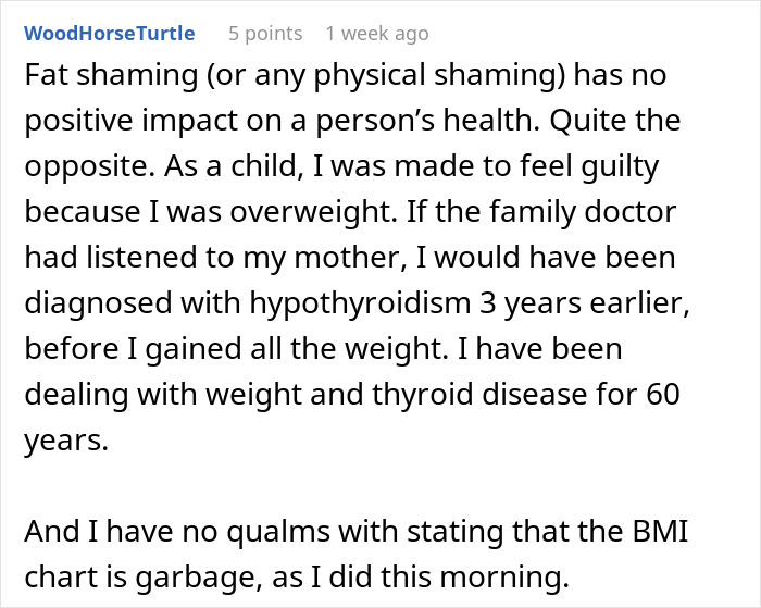 A Reddit user shares their experience and stance against fat-shaming and the impact on health. A Reddit user shares their experience and stance against fat-shaming and the impact on health.
