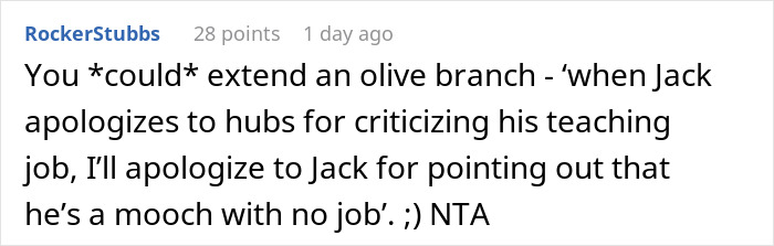 Comment about refusing sister's boyfriend for Christmas dinner, mentioning a mooch with no job. Comment about refusing sister's boyfriend for Christmas dinner, mentioning a mooch with no job.