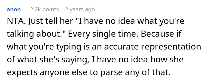 Commentary on someone using "baby talk," confusing others, with a response advising honesty about misunderstanding. Commentary on someone using "baby talk," confusing others, with a response advising honesty about misunderstanding.