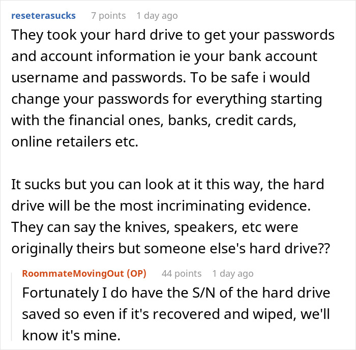 Discussion about a roommate stealing items, including a hard drive, from an apartment. Discussion about a roommate stealing items, including a hard drive, from an apartment.