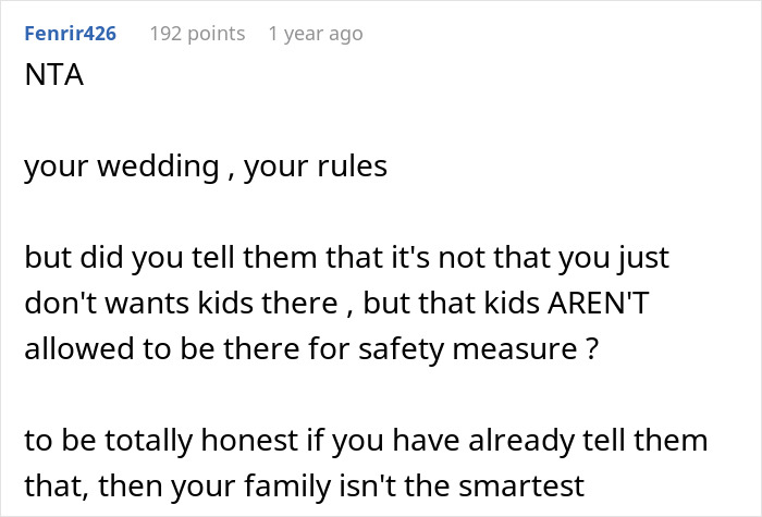 Comment discussing a wedding with kids, suggesting family disregards rules despite safety concerns. Comment discussing a wedding with kids, suggesting family disregards rules despite safety concerns.