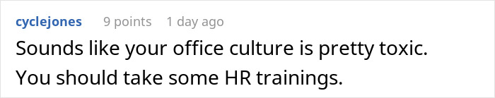 Reddit comment about toxic office culture and HR training advice. Reddit comment about toxic office culture and HR training advice.