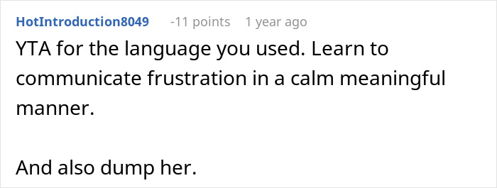 Reddit comment criticizing language use and advising calm communication, related to calling a girlfriend mean names. Reddit comment criticizing language use and advising calm communication, related to calling a girlfriend mean names.