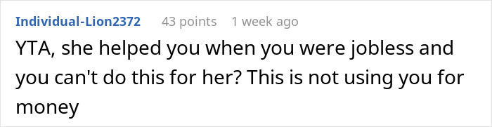Comment criticizing a boyfriend for lack of self-awareness after being supported while jobless. Comment criticizing a boyfriend for lack of self-awareness after being supported while jobless.