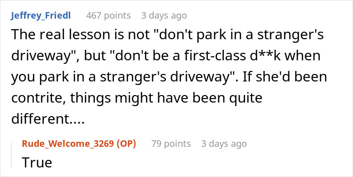 Reddit comment discussing the lesson about parking in strangers' driveways. Reddit comment discussing the lesson about parking in strangers' driveways.
