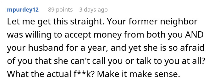 Reddit comment discussing a neighbor-daughter-husband affair scenario, questioning the logic of a monetary arrangement. Reddit comment discussing a neighbor-daughter-husband affair scenario, questioning the logic of a monetary arrangement.