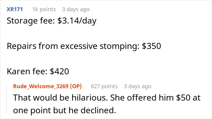 Reddit discussion showing fees related to a parking dispute, including a "Karen fee" of $420. Reddit discussion showing fees related to a parking dispute, including a "Karen fee" of $420.
