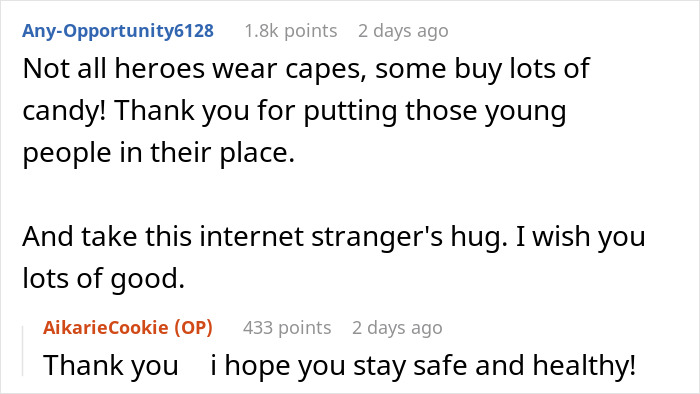 Comments supporting a woman's clap back at teens with candy purchase. Comments supporting a woman's clap back at teens with candy purchase.