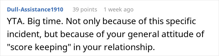 Reddit comment criticizing lack of self-awareness and scorekeeping in a relationship. Reddit comment criticizing lack of self-awareness and scorekeeping in a relationship.