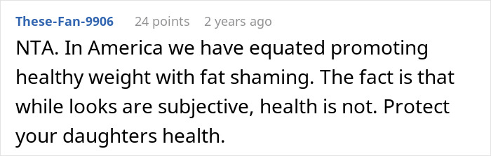 Reddit comment on promoting healthy weight vs. fat shaming, emphasizing protecting daughter's health. Reddit comment on promoting healthy weight vs. fat shaming, emphasizing protecting daughter's health.