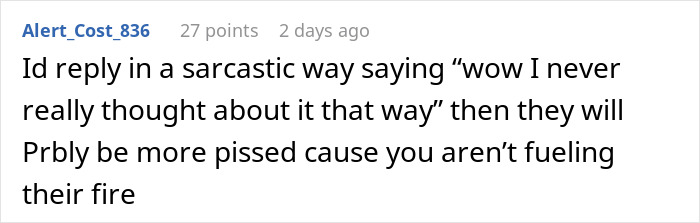 Comment discussing a sarcastic reply about not getting fired, user suggests not fueling the boss’s anger. Comment discussing a sarcastic reply about not getting fired, user suggests not fueling the boss’s anger.