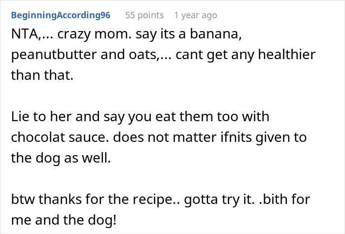 A Reddit comment discussing dog treats made of banana, peanut butter, and oats, suggesting they can also be eaten by people. A Reddit comment discussing dog treats made of banana, peanut butter, and oats, suggesting they can also be eaten by people.