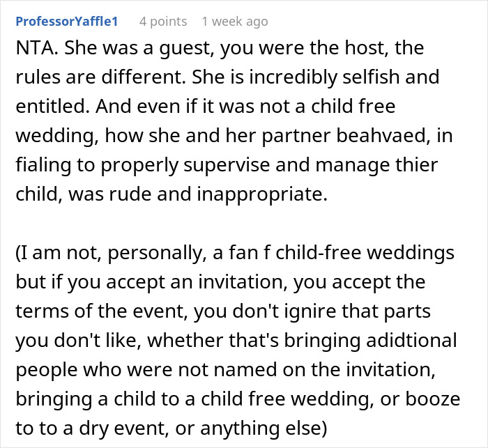 Reddit comment criticizing a bride for bringing her child to her own child-free wedding. Reddit comment criticizing a bride for bringing her child to her own child-free wedding.
