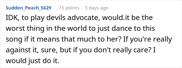 Reddit comment discussing a groom rejecting a sentimental song at his summer wedding. Reddit comment discussing a groom rejecting a sentimental song at his summer wedding.