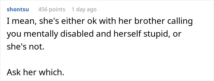 Reddit comment discussing a girlfriend's brother's harsh words about gaming skills. Reddit comment discussing a girlfriend's brother's harsh words about gaming skills.