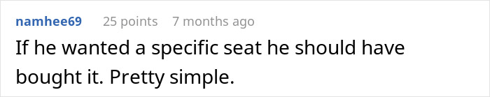 Comment on a forum discussing a plane passenger upset over a denied seat request. Comment on a forum discussing a plane passenger upset over a denied seat request.