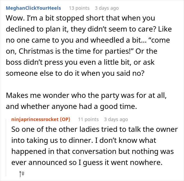 Reddit conversation about a failed office Christmas party after a woman's refusal to organize it. Reddit conversation about a failed office Christmas party after a woman's refusal to organize it.