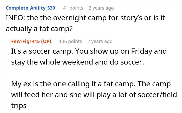 Reddit conversation about "fat camp" vs soccer camp, ex-husband's viewpoint. Reddit conversation about "fat camp" vs soccer camp, ex-husband's viewpoint.