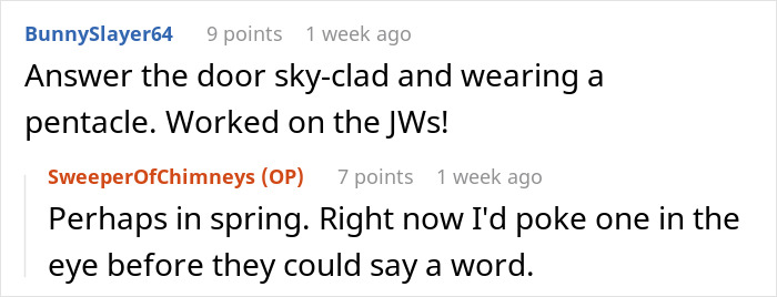 Comments humorously discussing strategies to respond to persistent visitors. Comments humorously discussing strategies to respond to persistent visitors.