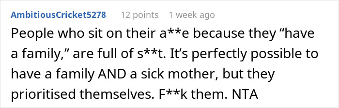 Reddit comment expressing outrage over siblings not helping with mom's care. Reddit comment expressing outrage over siblings not helping with mom's care.