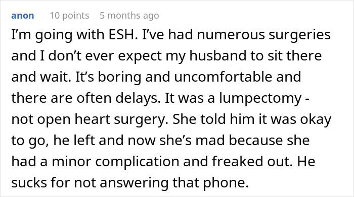 Comment discussing husband's absence during wife's surgery complication. Comment discussing husband's absence during wife's surgery complication.
