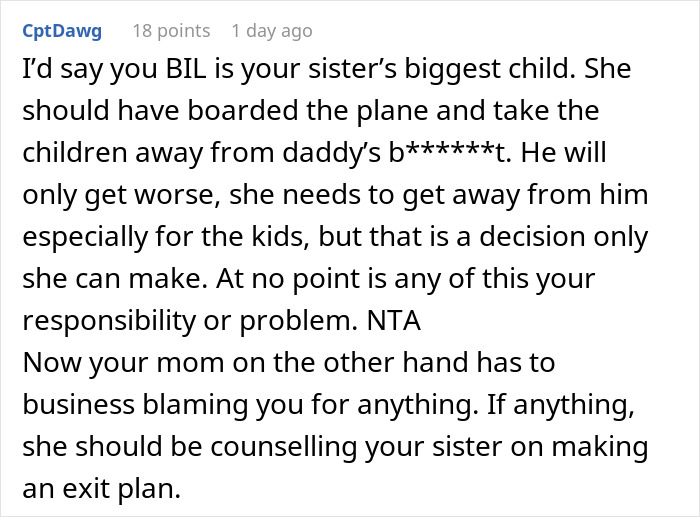 Text message about BIL's behavior, advising sister to leave him for the kids' sake; not the woman's responsibility. Text message about BIL's behavior, advising sister to leave him for the kids' sake; not the woman's responsibility.