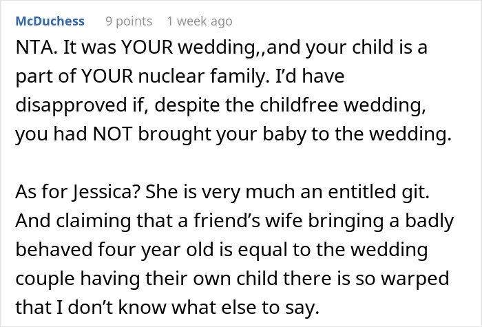 Reddit comment supporting the bride bringing her baby to a child-free wedding, criticizing a friend. Reddit comment supporting the bride bringing her baby to a child-free wedding, criticizing a friend.