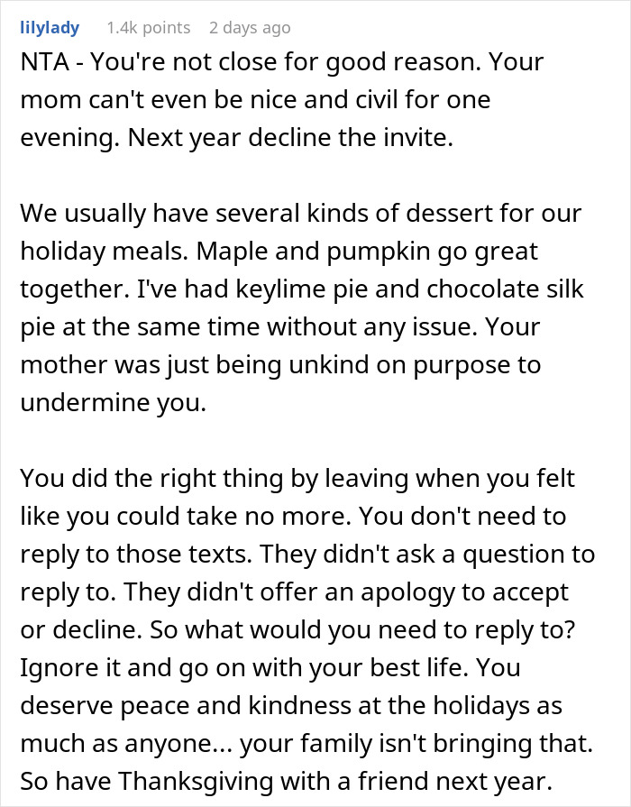 Text comment about Thanksgiving dessert conflict and family dynamics with advice to decline future invites. Text comment about Thanksgiving dessert conflict and family dynamics with advice to decline future invites.