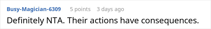 Reddit comment stating, "Definitely NTA. Their actions have consequences," discussing parental expectations of daughter's money. Reddit comment stating, "Definitely NTA. Their actions have consequences," discussing parental expectations of daughter's money.