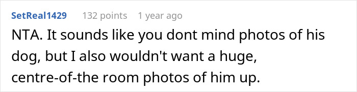 Comment discussing large photo of boyfriend's late dog in apartment. Comment discussing large photo of boyfriend's late dog in apartment.