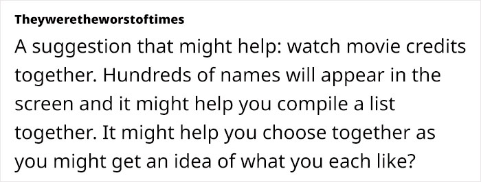 Text suggesting watching movie credits to find baby names. Text suggesting watching movie credits to find baby names.