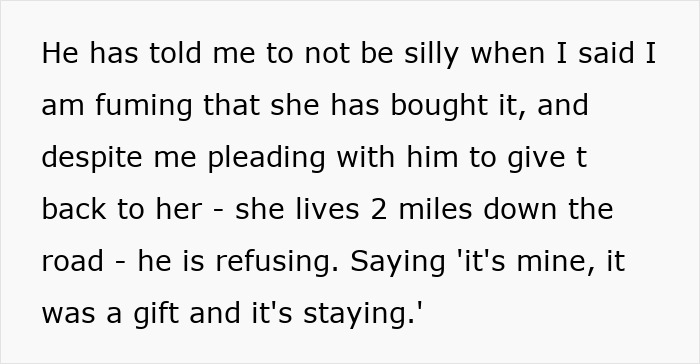 Text description of a woman upset about husband's refusal to return a gift from his work wife. Text description of a woman upset about husband's refusal to return a gift from his work wife.