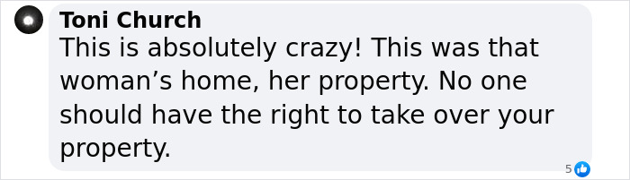 Comment on woman's homeownership rights dispute, expressing outrage over squatter situation. Comment on woman's homeownership rights dispute, expressing outrage over squatter situation.