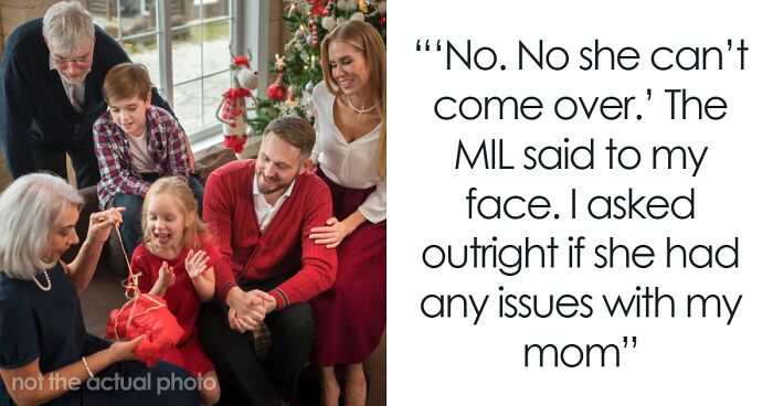 MIL Shuts Down Woman’s Mom’s Christmas Request: “I Don’t Even Know Her”