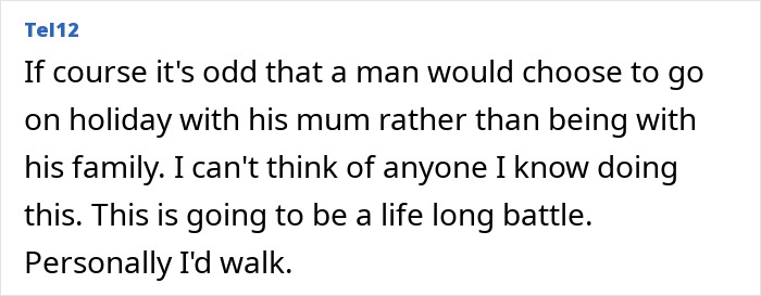 Text comment about relationship issues with a partner overly influenced by their mother. Text comment about relationship issues with a partner overly influenced by their mother.