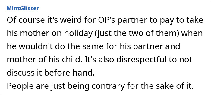 Comment discussing partner's behavior favoring mother over the woman and child, sparking online debate about relationships. Comment discussing partner's behavior favoring mother over the woman and child, sparking online debate about relationships.