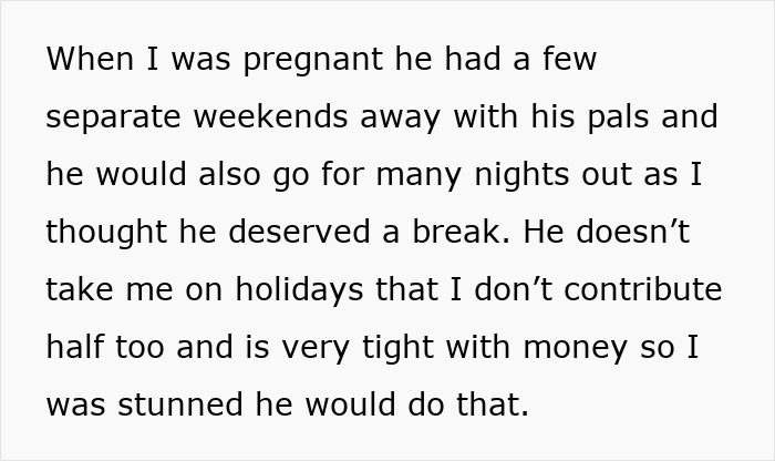 Text about a woman expressing frustration with her partner's behavior and financial habits. Text about a woman expressing frustration with her partner's behavior and financial habits.