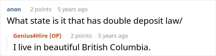 Comment exchange about deposit laws and living in British Columbia. Comment exchange about deposit laws and living in British Columbia.