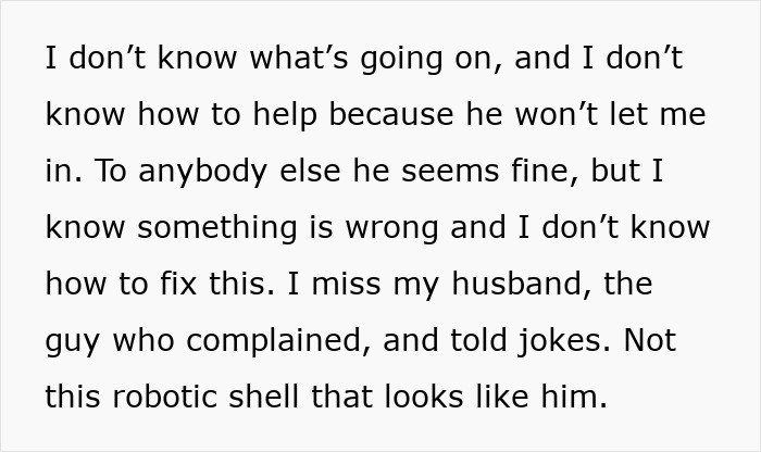 Woman Finally Talks To Husband After Witnessing Him Turning Into A ‘Robot’: “He Started Crying” Woman Finally Talks To Husband After Witnessing Him Turning Into A ‘Robot’: “He Started Crying”