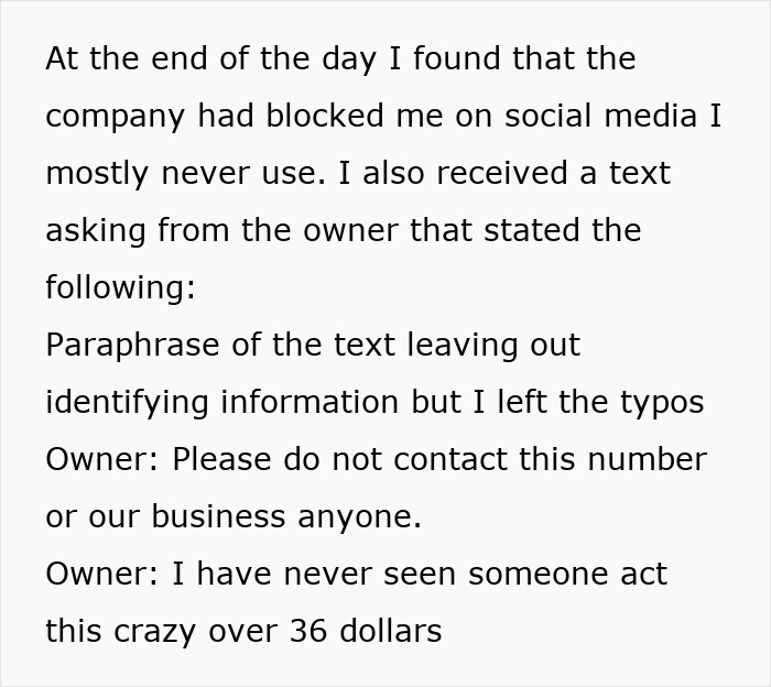 Text from a towing company owner about blocking someone over a $36 issue. Text from a towing company owner about blocking someone over a $36 issue.