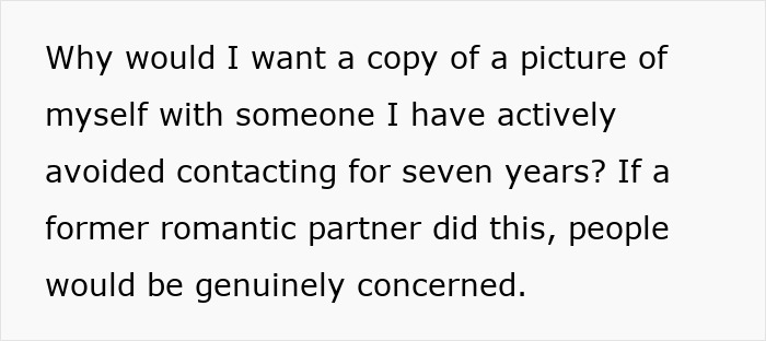 Text describing a woman’s concerns over an ex-friend who keeps seeking updates after seven years of no contact. Text describing a woman’s concerns over an ex-friend who keeps seeking updates after seven years of no contact.