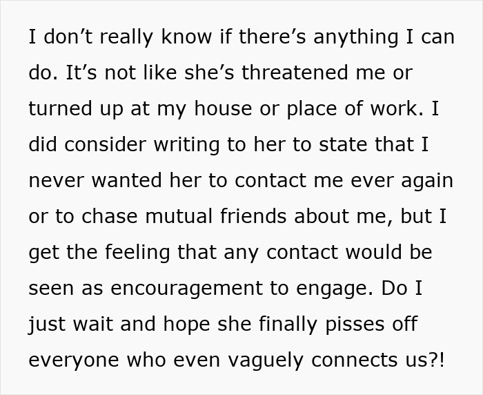 Text describing concerns about an ex-friend who keeps tracking acquaintances for updates. Text describing concerns about an ex-friend who keeps tracking acquaintances for updates.