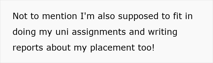 Text about balancing university assignments with a placement, highlighting relationship issues. Text about balancing university assignments with a placement, highlighting relationship issues.