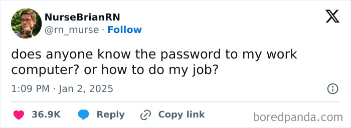 Funny tweet about forgetting work computer password and job duties.