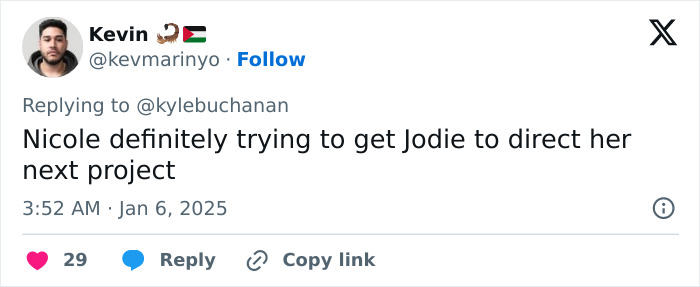 Tweet discussing Nicole Kidman's insistent behavior towards Jodie Foster, hinting at directing a project. Tweet discussing Nicole Kidman's insistent behavior towards Jodie Foster, hinting at directing a project.
